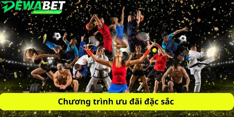 Chương trình ưu đãi đặc sắc
