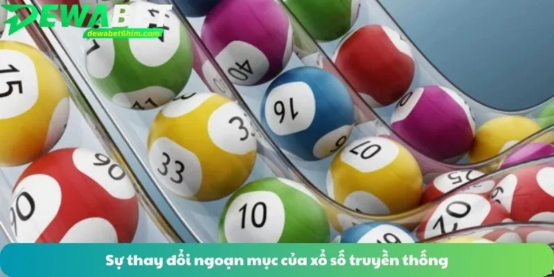 Sự thay đổi ngoạn mục của xổ số truyền thống